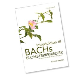 Mezina Introduktion Til Bach Blomster Remedier Bog  Forf Susanne Løfgren   Stk