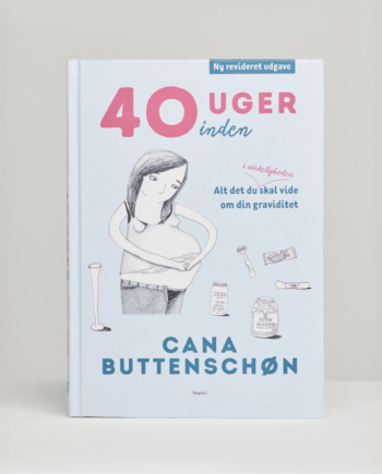 40 Uger Inden Alt Om Din Graviditet